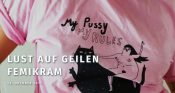 Pinkstinks - My Pussy Rules - Faktum Magazin